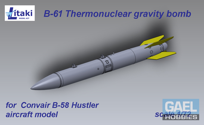 1/72 Litaki B-61 Thermonuclear Gravity Bomb for B-58 Hustler (4 pcs) #LDS72007